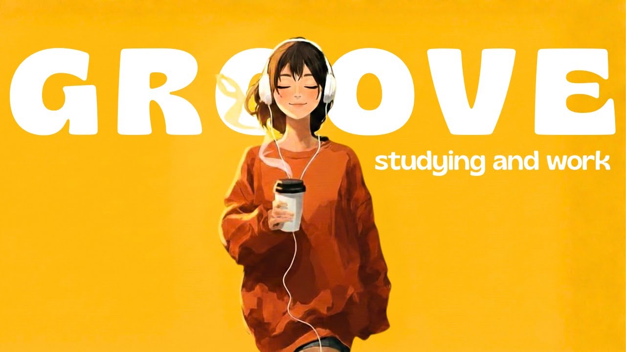 【Deep Focus】High-Energy Groove Pop to Boost Your Productivity 🎧 | Work & Study Playlist