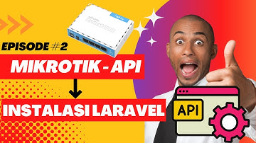 Mikrotik API #2  :  Cara Instalasi Laravel Framework
