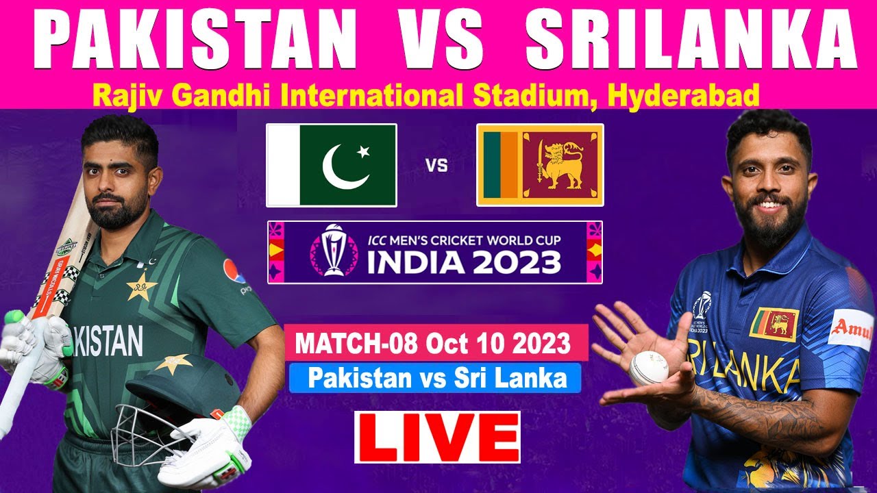 Pak vs SL පකිස්ථානය vs ශ්‍රී ලංකාව CWC 2023 අද ශ්‍රී ලංකාව සහ