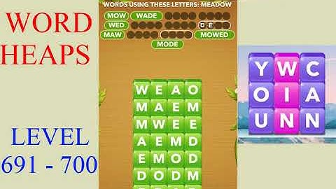 Word Heaps Level 691 - 700 | All Answers | Walkthrough
