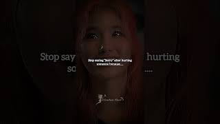 Stop saying "Sorry" after hurting someone bcz... 💔🩹 || #shorts @Sunshine_shine13