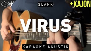 Virus - Slank (Karaoke Akustik + Kajon)