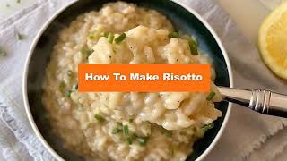 How to Make Risotto