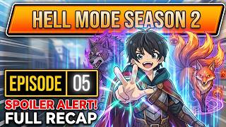 Hell Mode Season 2 Episode 5 Recap | Full Episode Explain #recap