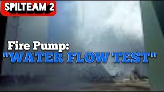 Fire Pump Water Flow With Go Pro