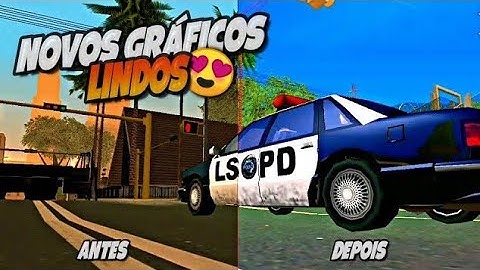 ENB SÉRIES IGUAL DE PC + GRAFICOS REALISTAS PARA GTA SA ANDROID & SAMP