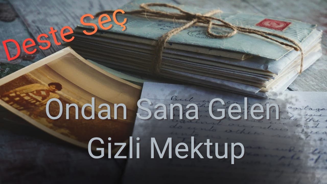 Ondan Sana Gelen Gizli Mektup - Okusam mı Okumasam mı ? #tarot