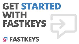Get Started With FastKeys - Create a first text expander and save hours of typing.