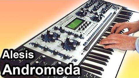 ALESIS ANDROMEDA A6 【SYNTH DEMO】 - Ambient chillout / space music