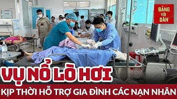 Khẩn trương khắc phục hậu quả vụ nổ lò hơi tại Đồng Nai | Tin tức ANTT - KINH TẾ - XÃ HỘI