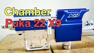 Chamber Puka 22 X9