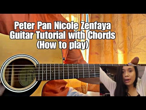 Peter Pan Nicole Zenfaya Guitar Tutorial with Chords How to play