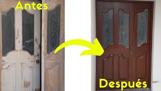 como restaurar una puerta de madera de un color viejo a uno nuevo. (Como decapar madera y pintarla)