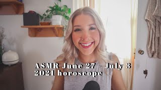 ASMR your horoscope for the week of June 27  - July 3 2021 screenshot 4