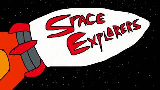 Space Explorers Theme Song (read description)