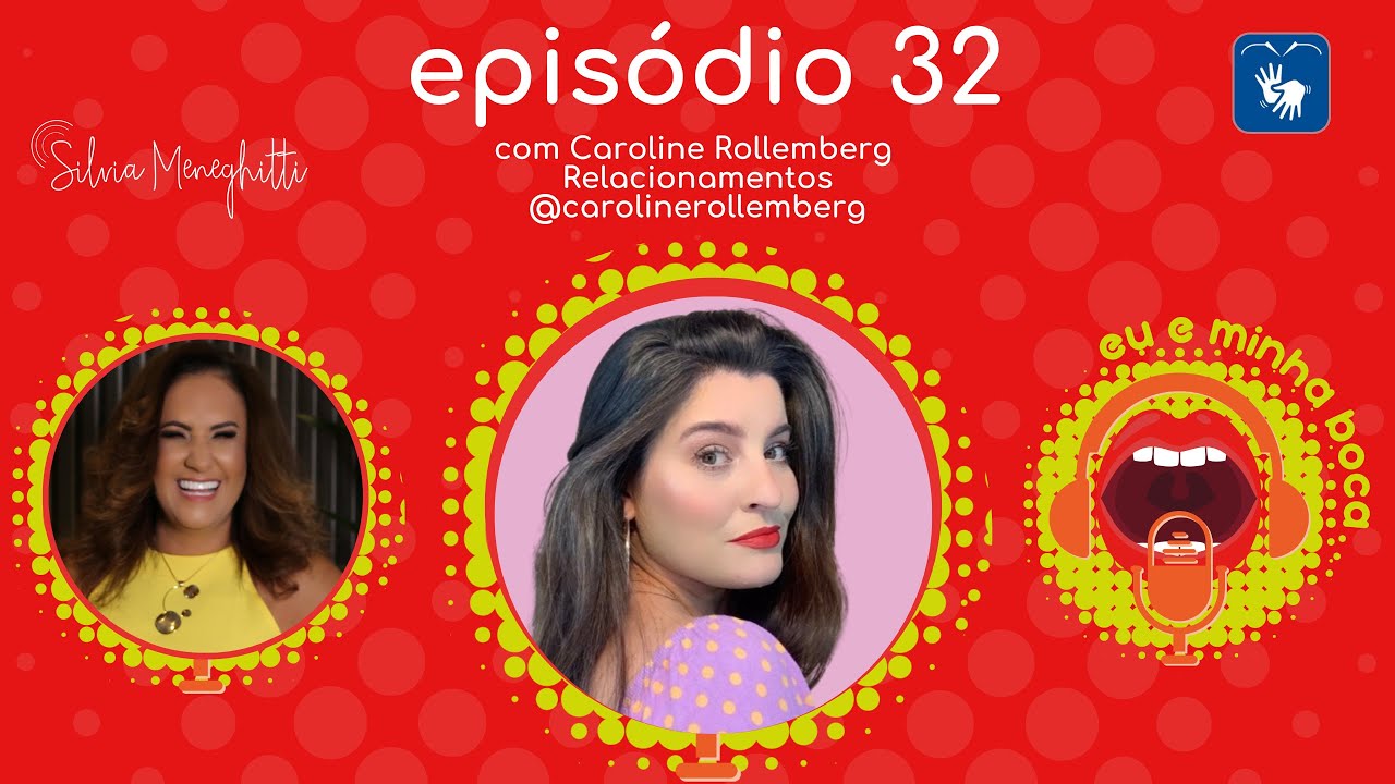 Caroline Rothberg Ep 32 - Caroline Rollemberg - Especialista em relacionamentos - YouTube