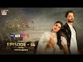 Jaan e Jahan Episode 26 Highlights | Ayeza Khan | Hamza Ali Abbasi | ARY Digital