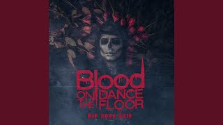 Vignette de la vidéo "Blood On The Dance Floor - Let's Start a Riot!"