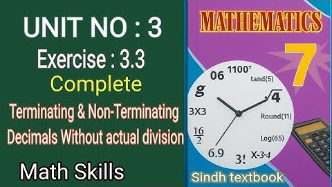 Maths Class 7 | Unit 3 Ex: 3.3 | Terminating & Non-Terminating  Decimals Without actual division