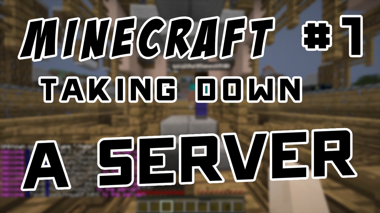 Minecraft: Taking Down a Server #1 [w/ DeathBot 1.8.7] - YouTube