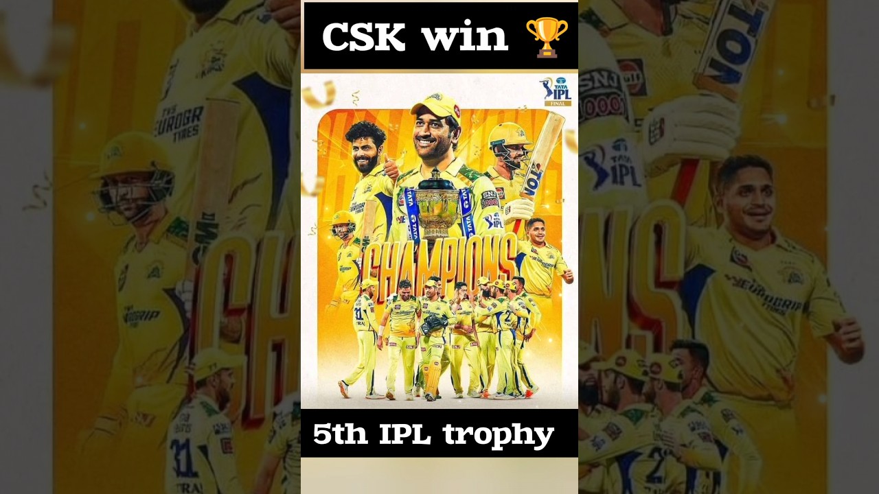 CSK win 5th Ipl trophy 🏆।