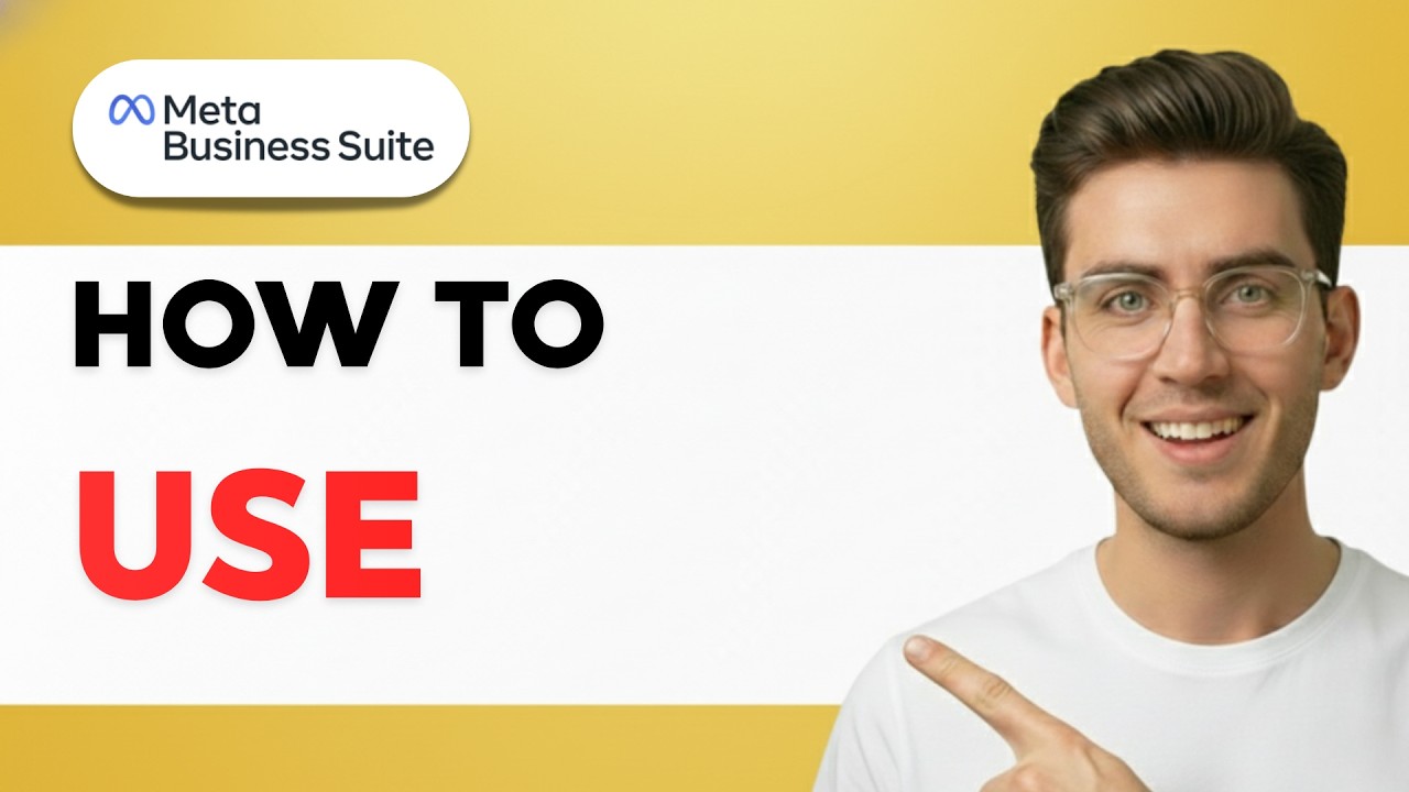 How to Use Meta Business Suite [2026 Full Guide] - YouTube