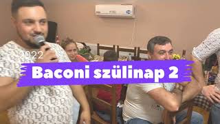Bitai Tomika-Nagybaconi  szulinap 2 - 2022 100% Live
