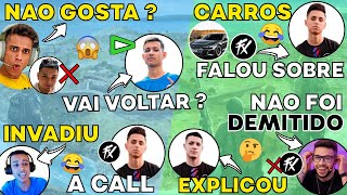 BUXEXA NAO DEMITIDO ! BAK INVADIU CALL FX ! ELE VAI VOLTAR p LOUD ? ELGATO FALA do GIDE ? TEAM CARRO