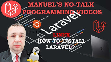 Linux - 5. How to install Laravel ?