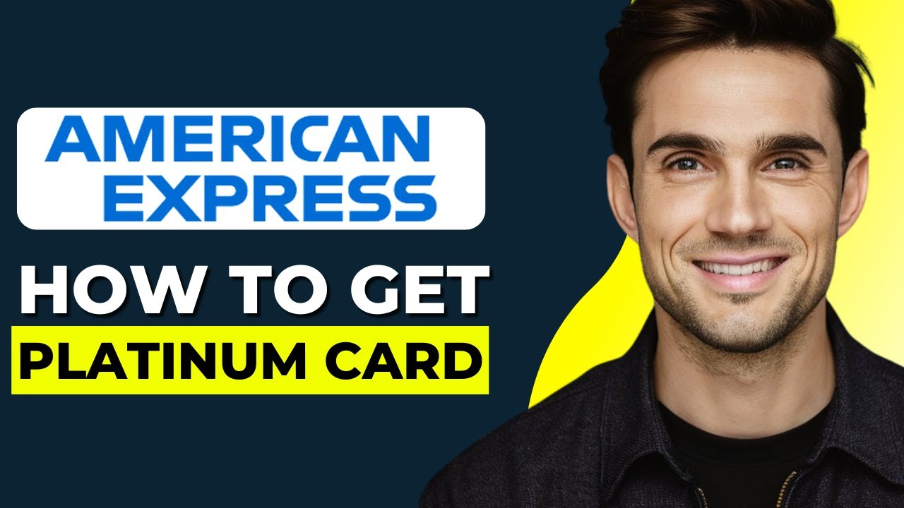 How To Get The American Express Platinum Card (AMEX) - YouTube