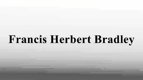Francis Herbert Bradley
