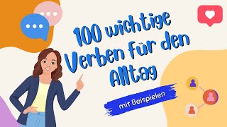 100 wichtige Verben für den Alltag | Niveaus A2-B1| Deutsch lernen screenshot 4