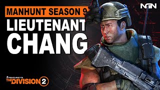 Manhunt 9: CHANG || Story / Lore || The Division 2