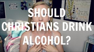 Heres my take: Should Christians drink alcohol?