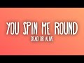 Dead Or Alive - You Spin Me Round (Sub. Español + Lyrics)