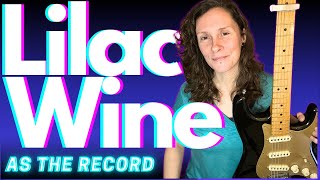 Learn JEFF BUCKLEY Lilac Wine - ELECTRIC GUITAR TUTORIAL