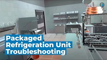 Packaged Refrigeration Unit Troubleshooting Simulation - Interplay Learning