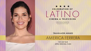 Celebration of Latino Cinema & Television - America Ferrera, Trailblazer Award (Oct. 14, 2025)