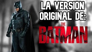 Proyectos Cancelados: The Batman (Ben Affleck)