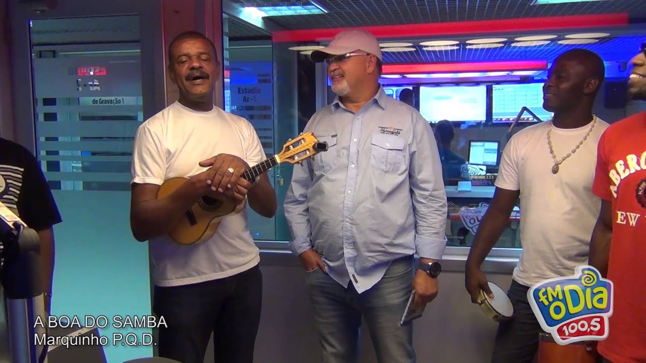 A Boa do Samba com Marquinho PQD