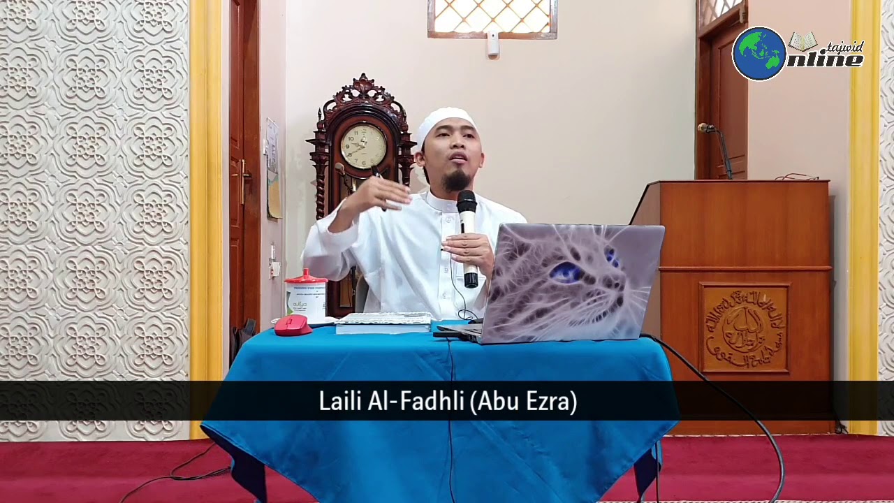 Hubungan Ilmu Tajwid dengan Ilmu Maqamat (Irama atau Langgam) Alquran - Muhammad Laili Al-Fadhli