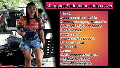 ILOCANO NONSTOP SONGS||Ms. Agnes Sadumiano LIVE & ...