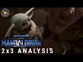 The Mandalorian Season 2, Episode 3 Analysis