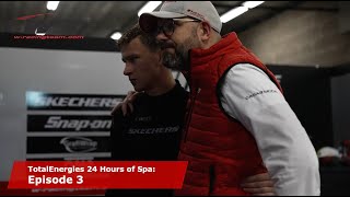 TotalEnergies 24 Hours of Spa: Episode 3