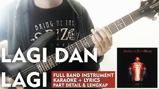 Video thumbnail of "Andra And The Backbone | Lagi Dan Lagi (Full Band Instrumental) Part lengkap dan Detail + Melody"