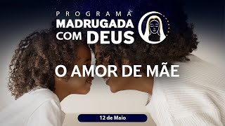 A CELEBRAÇÃO DO AMOR MAIS PURO QUE EXISTE | Madrugada com Deus