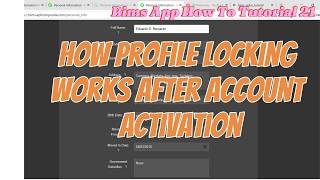 Details BIMS App How To Tutorial 21: Profile Locking After Account Activation News