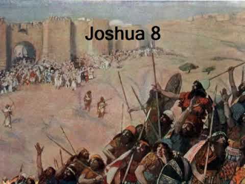 Joshua 8 (with text - press on more info. of video on the side)