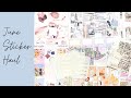 June Sticker Haul // So many kits!!