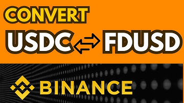 How to CONVERT USDC to FDUSD on Binance | Beginner